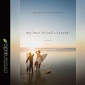 Cover: My Best Friend's Funeral - Christianaudio