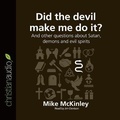 Cover: Did the Devil Make Me Do It? - Christianaudio