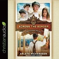 Cover: Across the Border - Christianaudio