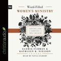 Cover: Word-Filled Women's Ministry Lib/E - Christianaudio