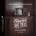 Cover: Stories We Tell - Christianaudio