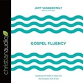 Cover: Gospel Fluency - Christianaudio