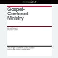 Cover: Gospel-Centered Ministry - Christianaudio