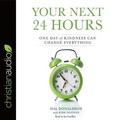 Cover: Your Next 24 Hours Lib/E - Christianaudio