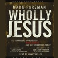 Cover: Wholly Jesus - Christianaudio
