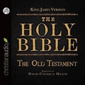 Abbildung von: Holy Bible in Audio - King James Version: The Old Testament - Christianaudio
