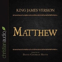Abbildung von: Holy Bible in Audio - King James Version: Matthew - Christianaudio