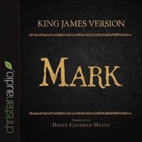 Abbildung von: Holy Bible in Audio - King James Version: Mark - Christianaudio