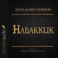 Abbildung von: Holy Bible in Audio - King James Version: Habakkuk - Christianaudio