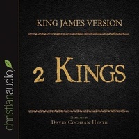 Abbildung von: Holy Bible in Audio - King James Version: 2 Kings - Christianaudio