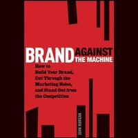 Enlarge image Cover: Brand Against the Machine - Gildan Media Corporation