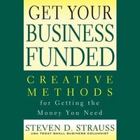 Enlarge image Cover: Get Your Business Funded - Gildan Media Corporation