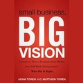 Cover: Small Business, Big Vision - Gildan Media Corporation
