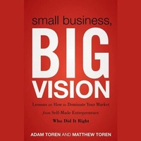 Enlarge image Cover: Small Business, Big Vision - Gildan Media Corporation
