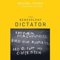 Cover: The Benevolent Dictator Lib/E - Gildan Media Corporation