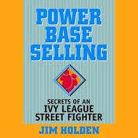 Enlarge image Cover: Power Base Selling - Gildan Media Corporation