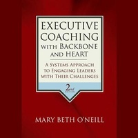 Enlarge image Cover: Executive Coaching with Backbone and Heart - Gildan Media Corporation