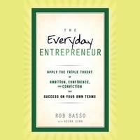 Enlarge image Cover: The Everyday Entrepreneur Lib/E - Gildan Media Corporation