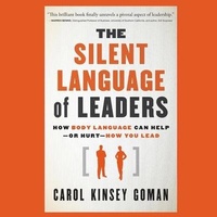 Enlarge image Cover: The Silent Language of Leaders Lib/E - Gildan Media Corporation