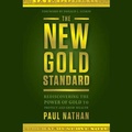 Cover: The New Gold Standard Lib/E - Gildan Media Corporation