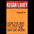 Cover: How the Way We Talk Can Change the Way We Work - Gildan Media Corporation