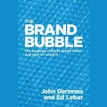 Cover: The Brand Bubble - Gildan Media Corporation