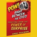 Cover: Pow! Right Between the Eyes - Gildan Media Corporation