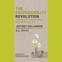 Enlarge image Cover: The Responsibility Revolution Lib/E - Gildan Media Corporation