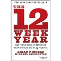 Cover: The 12 Week Year - Gildan Media Corporation