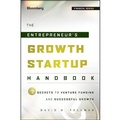 Cover: The Entrepreneur's Growth Startup Handbook Lib/E - Gildan Media Corporation