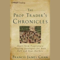 Enlarge image Cover: The Prop Trader's Chronicles - Gildan Media Corporation