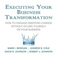 Enlarge image Cover: Executing Your Business Transformation - Gildan Media Corporation