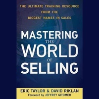 Enlarge image Cover: Mastering the World of Selling - Gildan Media Corporation