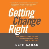 Enlarge image Cover: Getting Change Right - Gildan Media Corporation