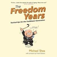 Enlarge image Cover: The Freedom Years - Gildan Media Corporation