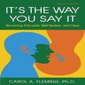 Cover: It's the Way You Say It Lib/E - Gildan Media Corporation