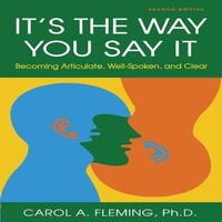 Enlarge image Cover: It's the Way You Say It Lib/E - Gildan Media Corporation