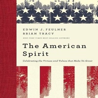 Enlarge image Cover: The American Spirit Lib/E - Gildan Media Corporation