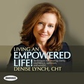 Cover: Living an Empowered Life! - Gildan Media Corporation