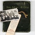 Cover: Sex, Mom, and God - Gildan Media Corporation