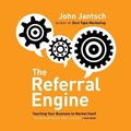 Cover: The Referral Engine Lib/E - Gildan Media Corporation