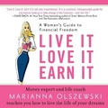 Cover: Live It, Love It, Earn It Lib/E - Gildan Media Corporation