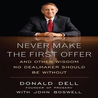 Enlarge image Cover: Never Make the First Offer - Gildan Media Corporation