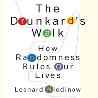 Abbildung von: The Drunkard's Walk - Gildan Media Corporation