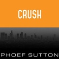 Cover: Crush - Tantor Audio