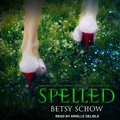 Cover: Spelled - Tantor Audio
