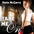 Cover: Take Me on Lib/E - Tantor Audio