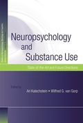 Cover: Neuropsychology and Substance Use - Psychology Press Ltd
