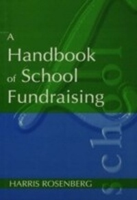 Enlarge image Cover: A Handbook of School Fundraising - Routledge