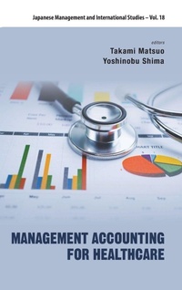 Abbildung von: Management Accounting For Healthcare - World Scientific Publishing Co Pte Ltd
